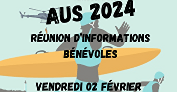 Réunion d'informations bénévoles AUS 2024