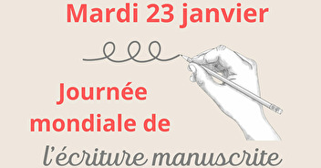 23 janvier, Journée mondiale de l’écriture manuscrite