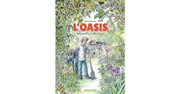 Livre du mois : L'Oasis : petite génèse d'un jardin biodivers
