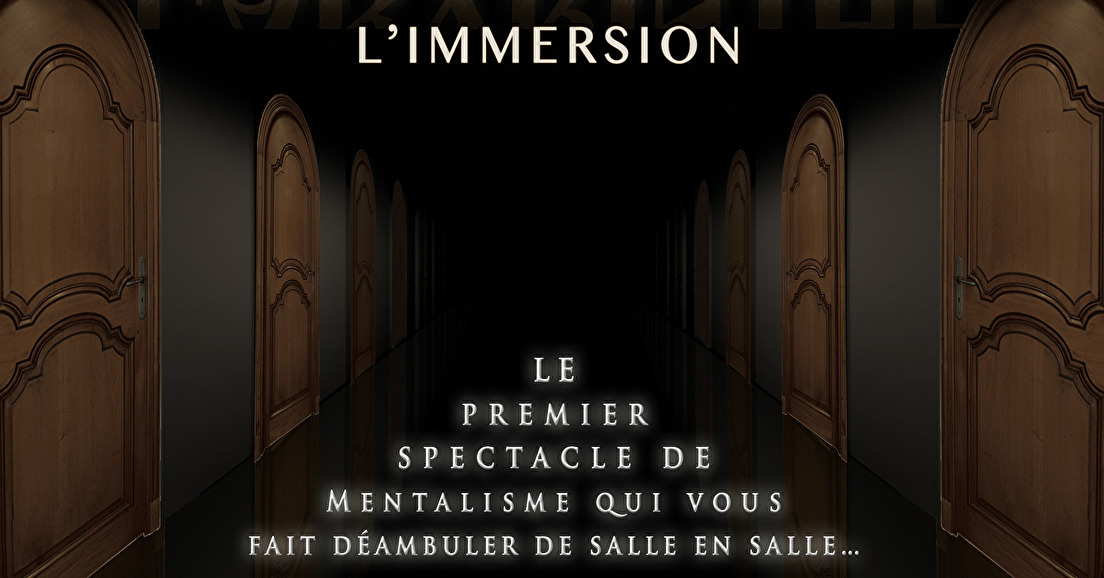 LABYRINTHE - L'Immersion