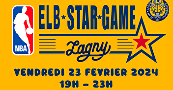 Soirée ELB Star Game le 23/02/2024