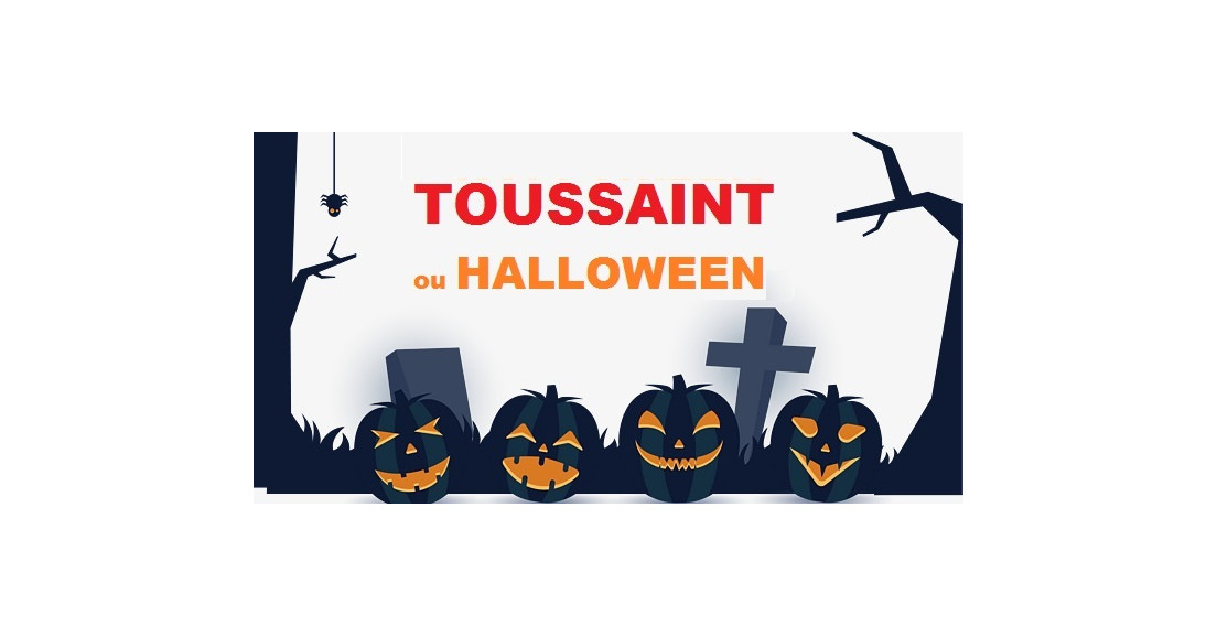 Comprendre : Toussaint & Halloween