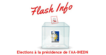 Elections à la présidence de l'AA-IHEDN : Dépôts des candidatures