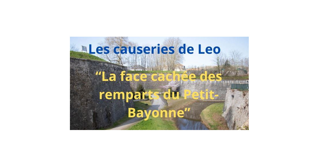 Conférence La face Cachée des remparts du Petit-Bayonne