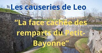 Conférence La face Cachée des remparts du Petit-Bayonne