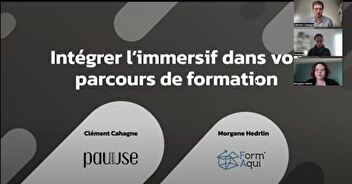 Intégrer l'immersif dans vos formations : le replay