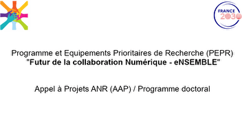 Appel à Projets ANR (AAP) / Programme doctoral du PEPR eNSEMBLE
