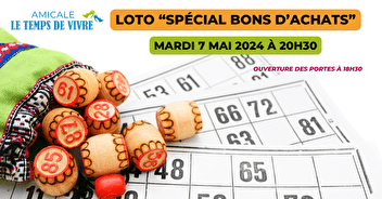 Loto "spécial bons d'achats" - Mardi 7 mai 2024