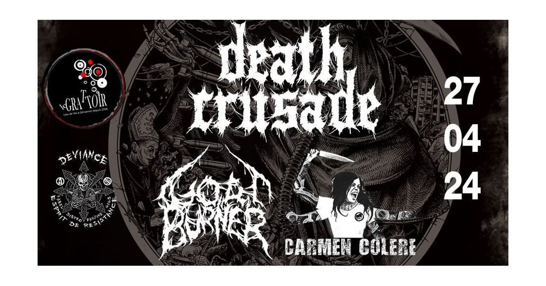 Death Crusade + Goatburner + Carmen Colère en concert au Grattoir!!