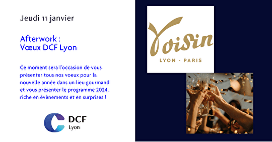 11 janvier 2024 | Afterwork DCF Lyon