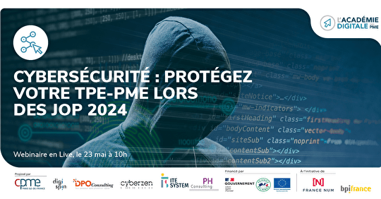 [Cybersécurité : protégez votre TPE-PME lors des JOP 2024 - 23.05.2024] 🖥