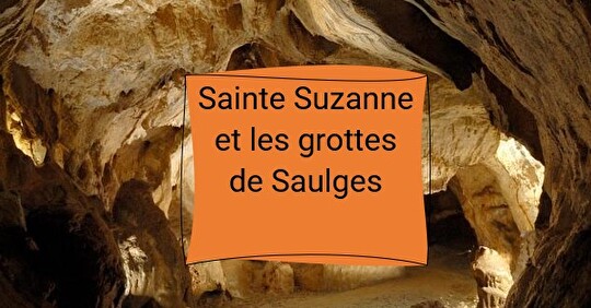 Sainte Suzanne et les grottes de Saulges - 28 août 2024