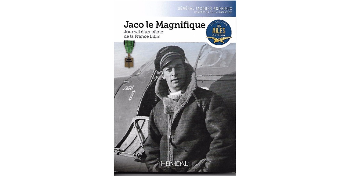 Jaco le Magnifique, Journal d’un pilote de la France Libre