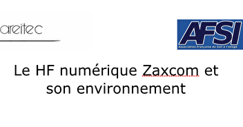 Atelier : Le HF Numérique Zaxcom et son environnement (14/03/10)