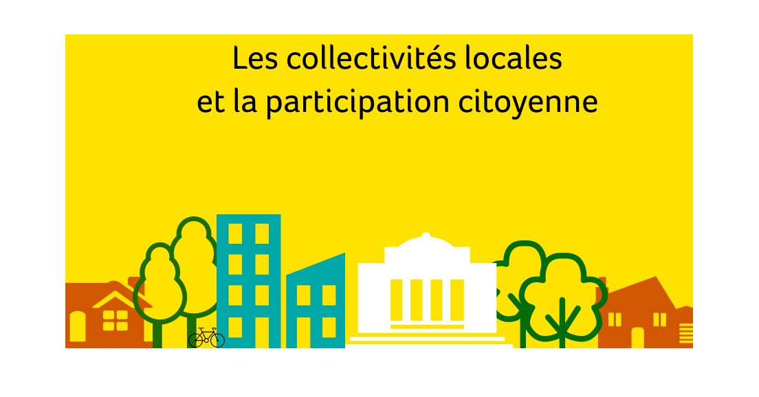 Les collectivités locales et la participation citoyenne