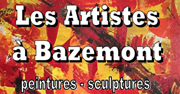 Exposition : Les artistes à Bazemont - 24 & 25 Novembre 2018
