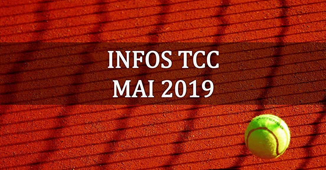 Infos TCC Mai 2019