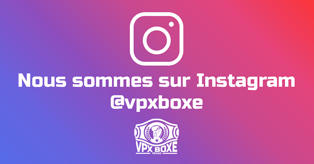 VPX Boxe sur Instagram