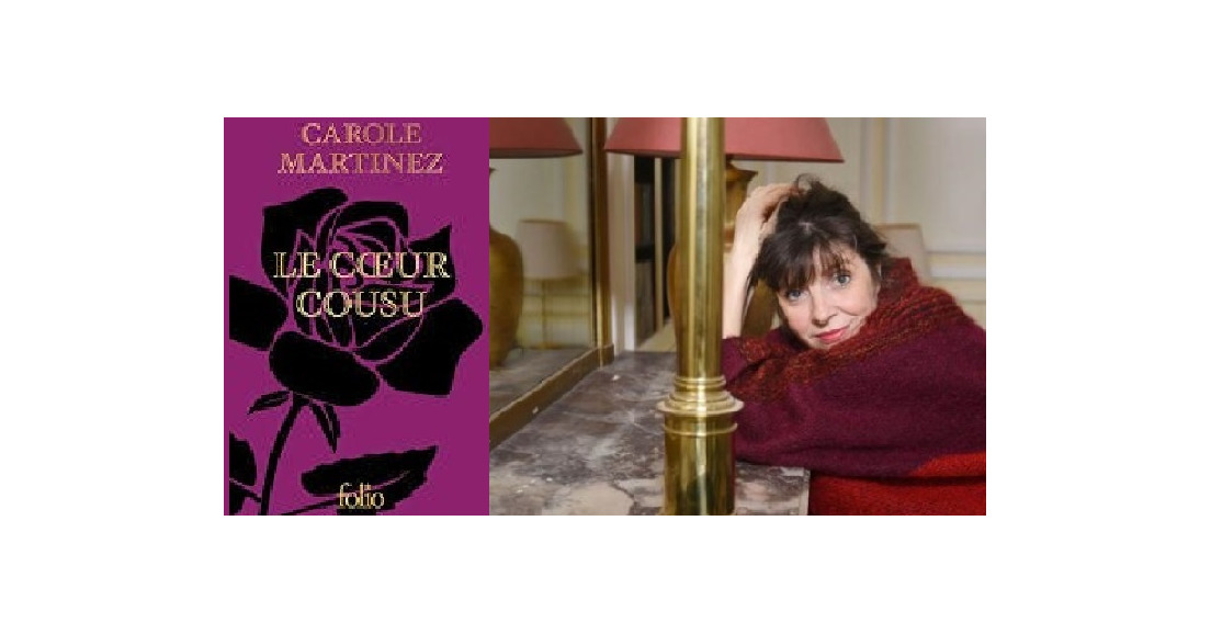 "Le Cœur Cousu" de Carole Martinez