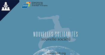 Ouverture Session 2009 - Nouvelles solidarités, nouvelle société