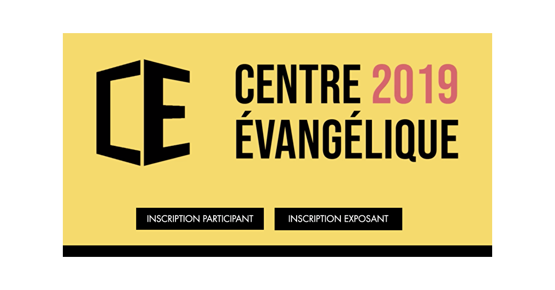 Centre évangélique & CNEF, quel partenariat ?
