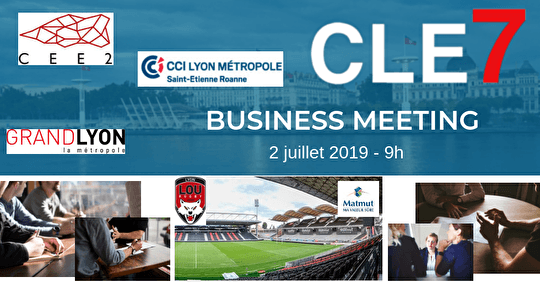 Business Meeting au Matmut Stadium le 2 juil. 2019