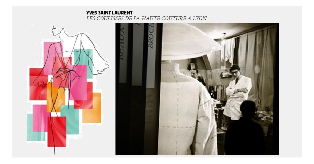 Exposition Yves Saint Laurent - Musée des Tissus de Lyon