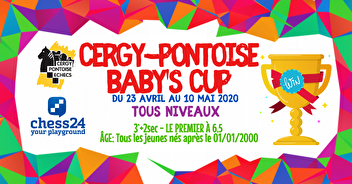 La Baby's Cup démarre avec Cergy-Pontoise Echecs et Chess24